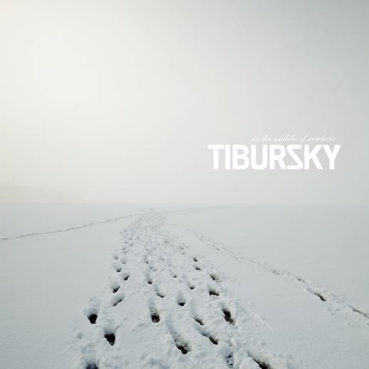 TIBURSKY <br>The Middle Of Nowhere